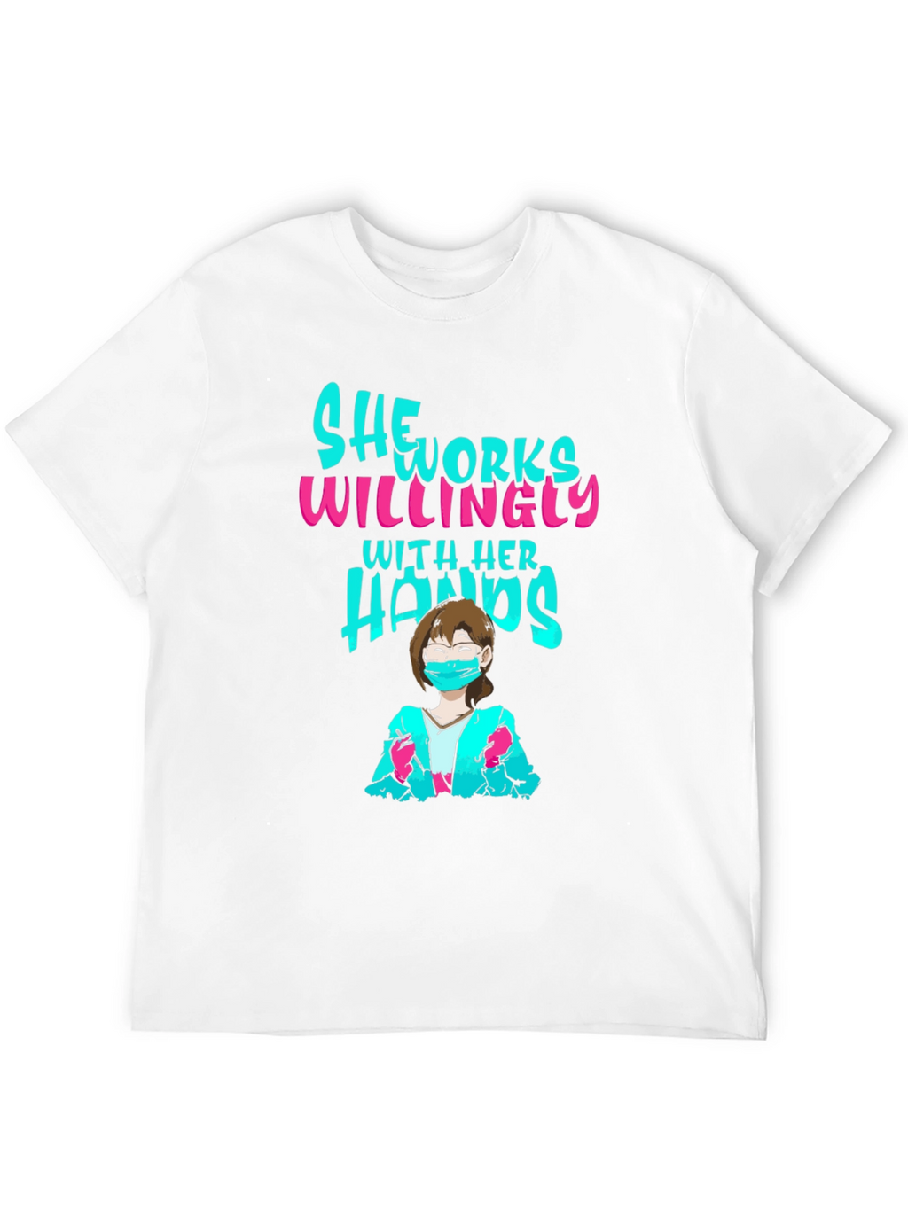 She Works Willingly T-Shirt - Black Graphic Tee