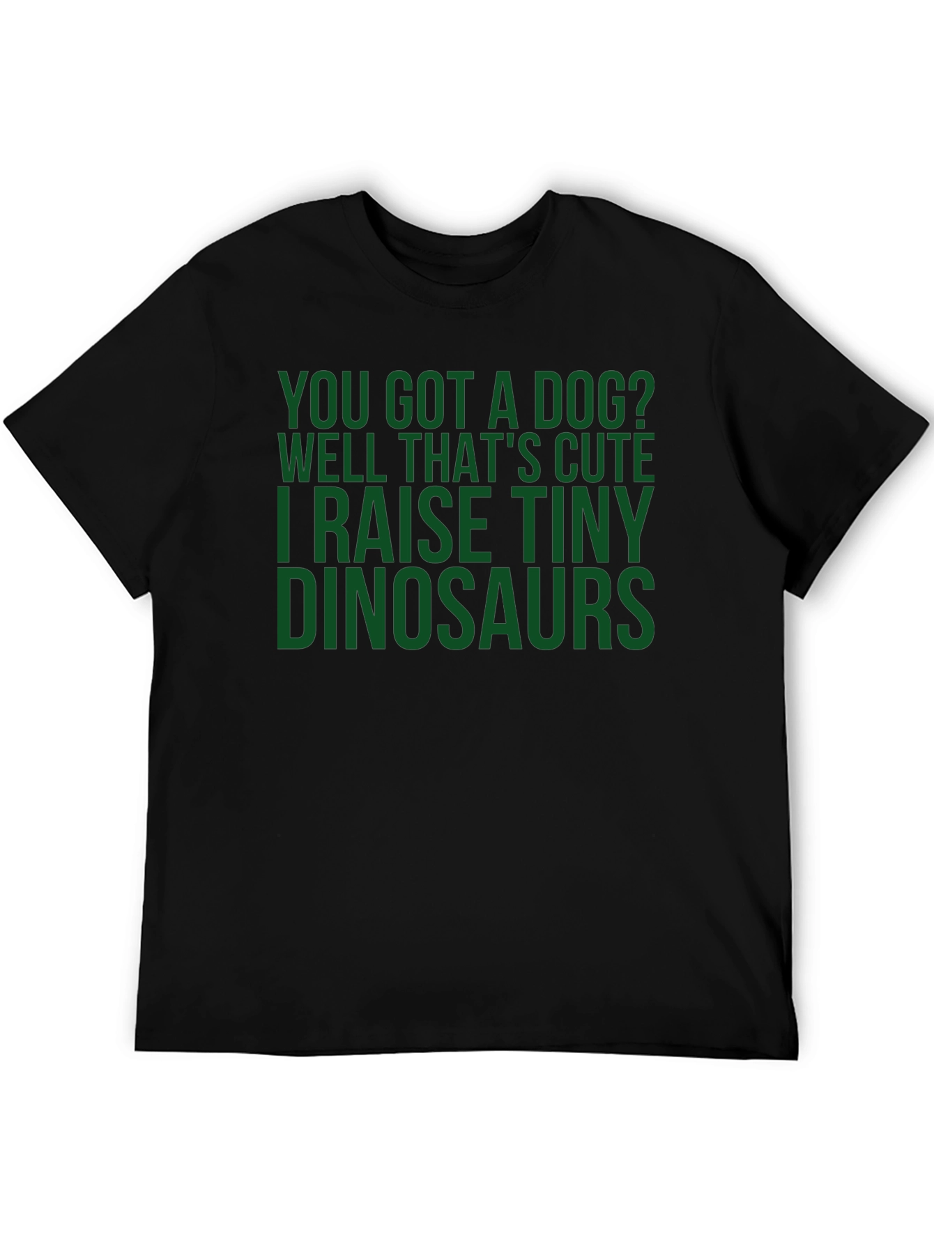 Funny Dinosaur T-Shirt - Raise Tiny Dinosaurs