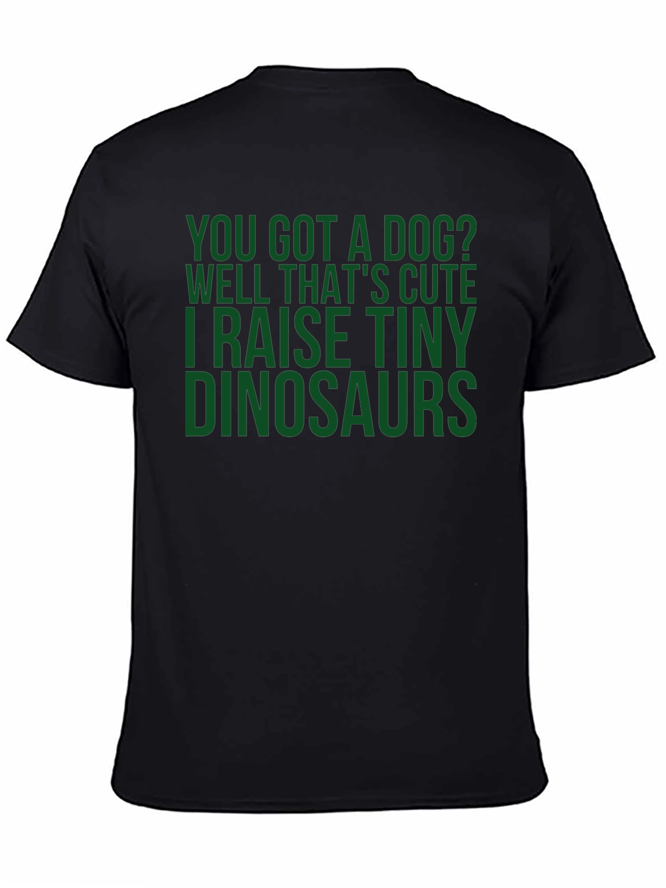 Funny Dinosaur T-Shirt - Raise Tiny Dinosaurs