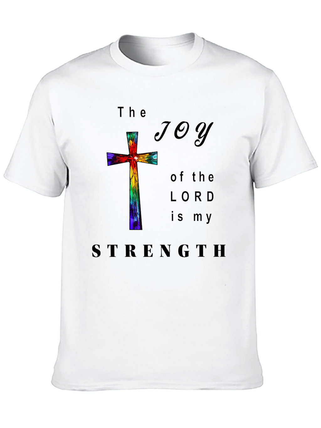 Joy of the Lord Christian T-Shirt