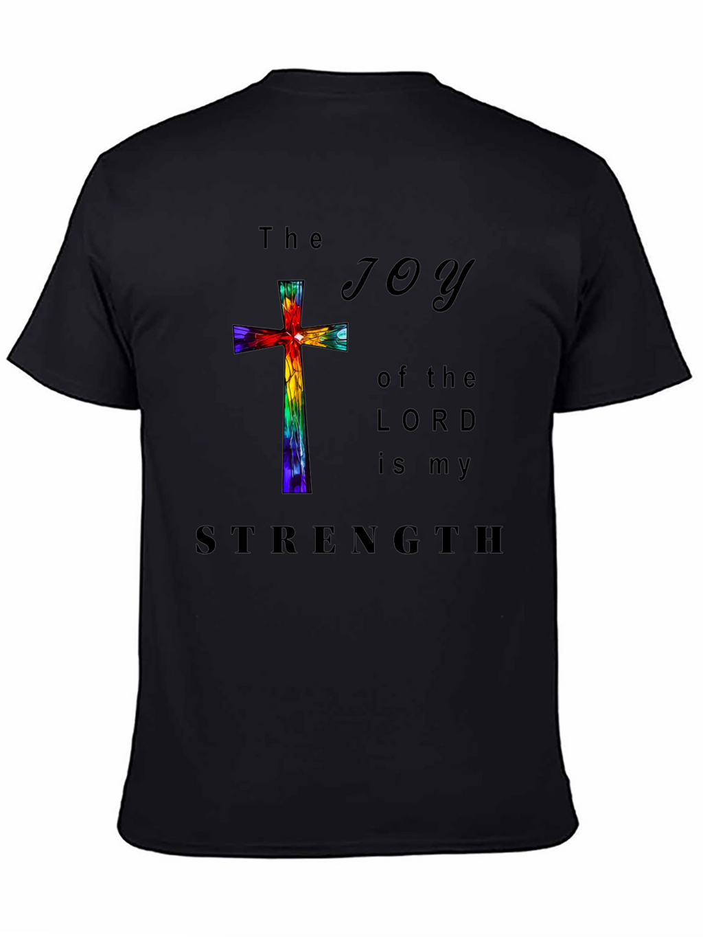 Joy of the Lord Christian T-Shirt