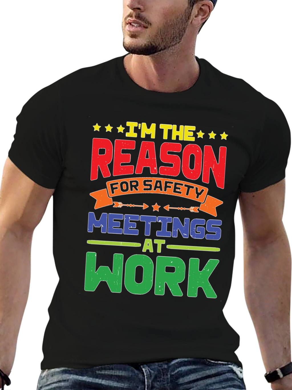 Im The Reason For Safety Meetings T-Shirt