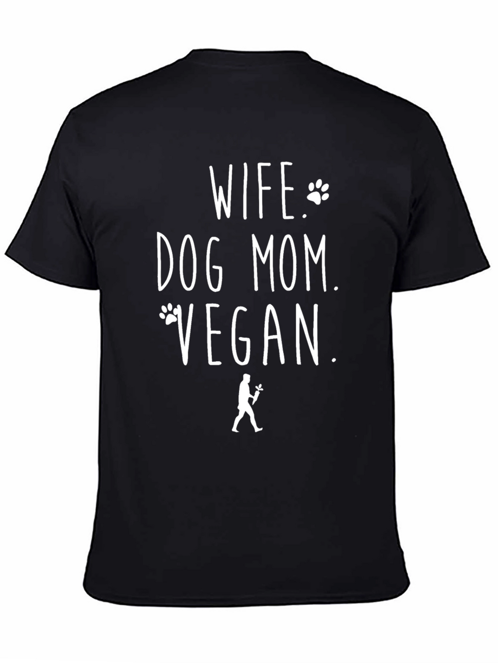 Wife Dog Mom Vegan Graphic T-Shirt