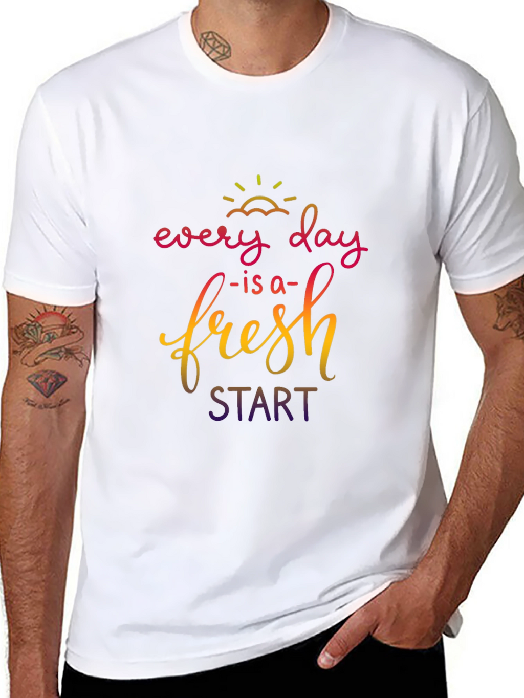 Every Day is a Fresh Start T-Shirt