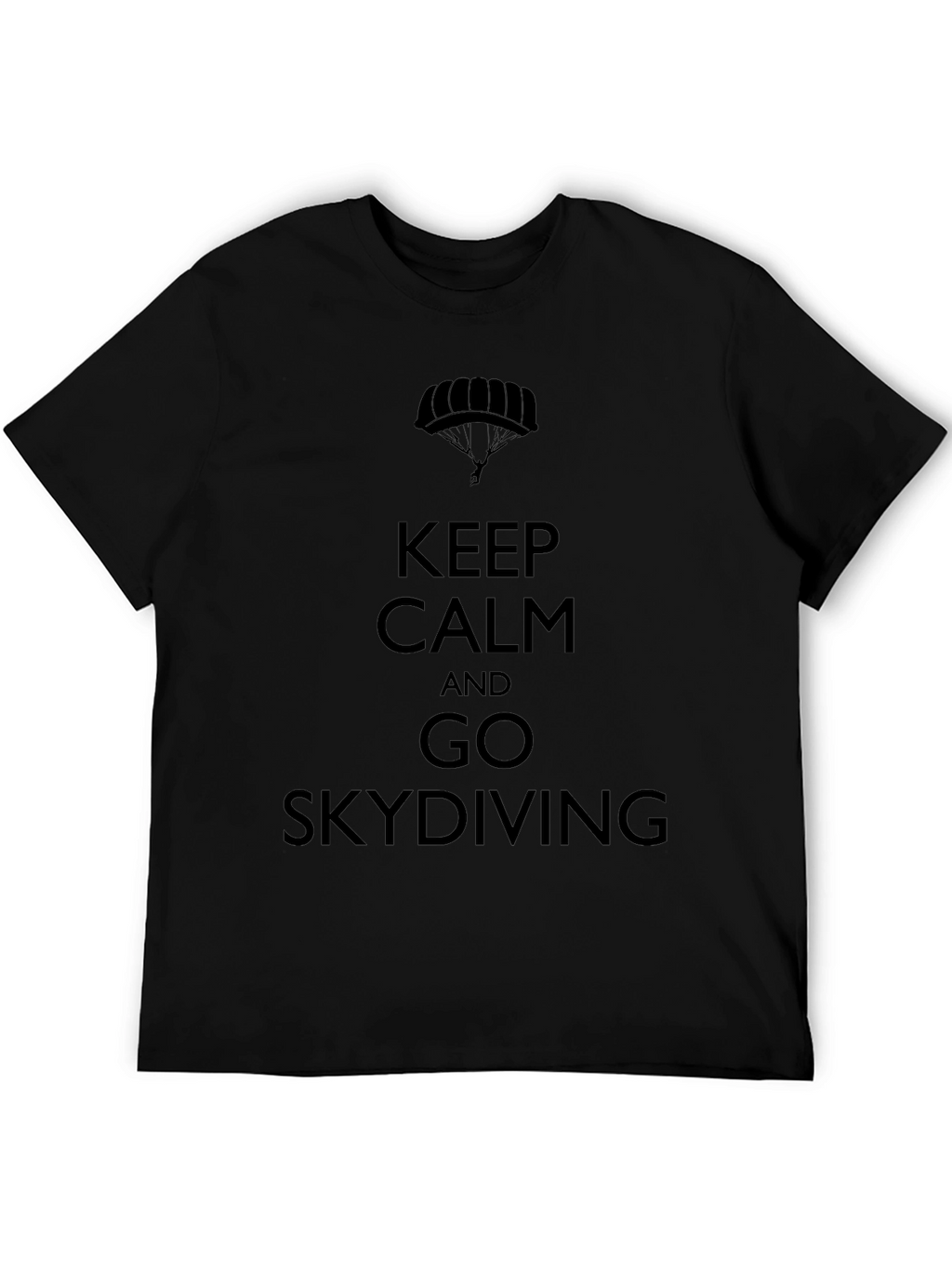 Keep Calm & Go Skydiving Black T-Shirt