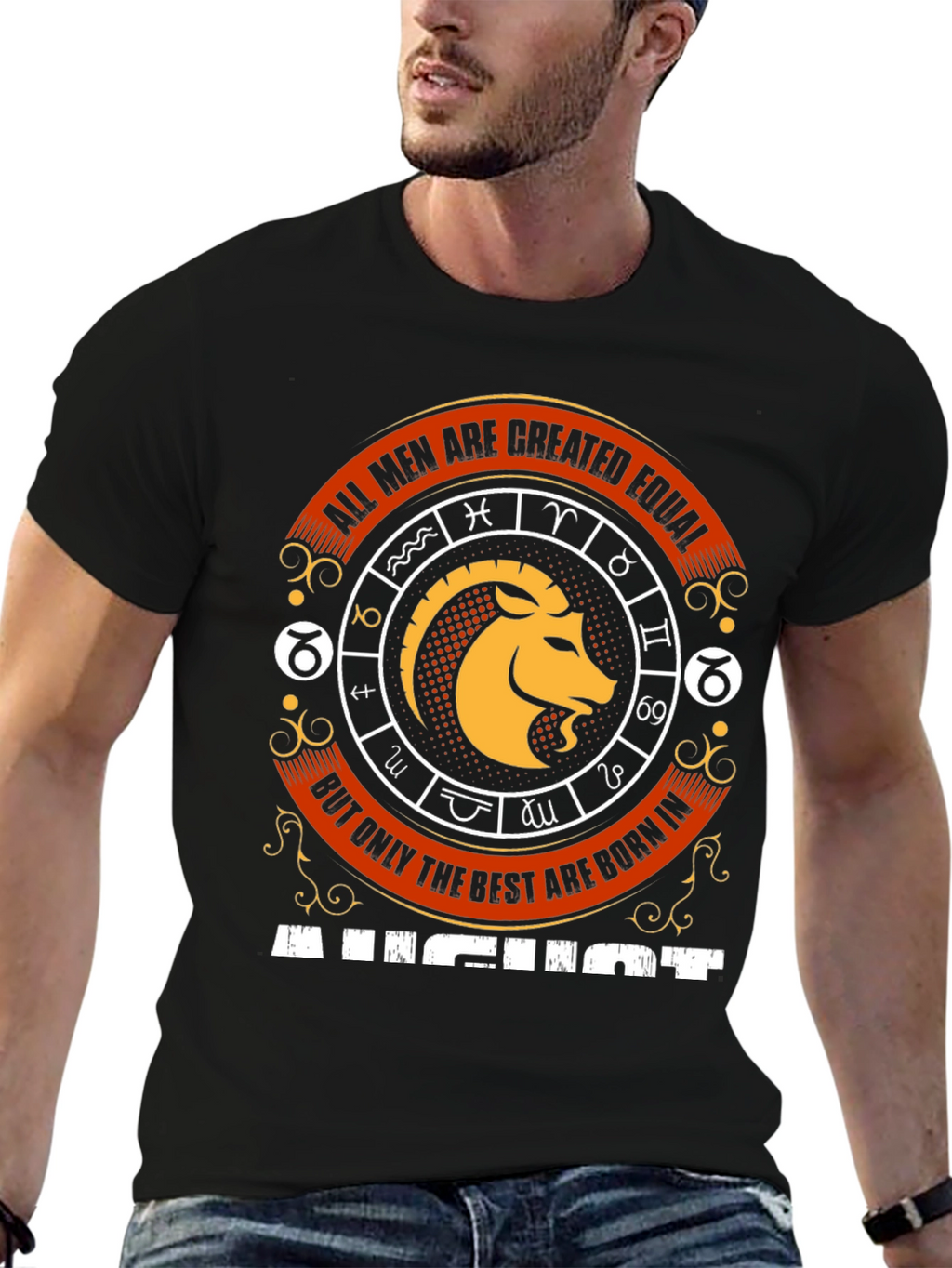 August Zodiac T-Shirt - All Men Are Created Equal