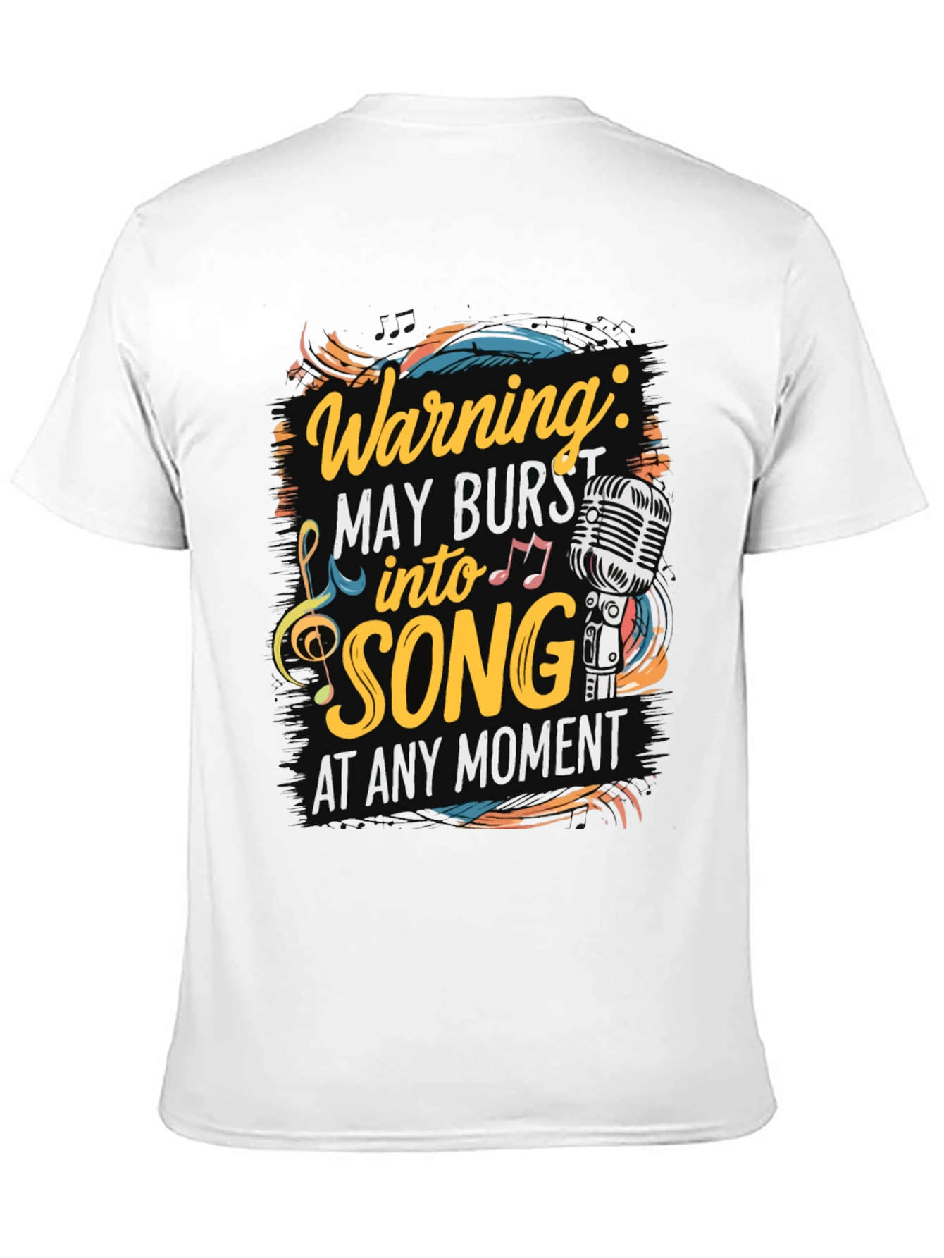 Warning May Burst into Song T-Shirt