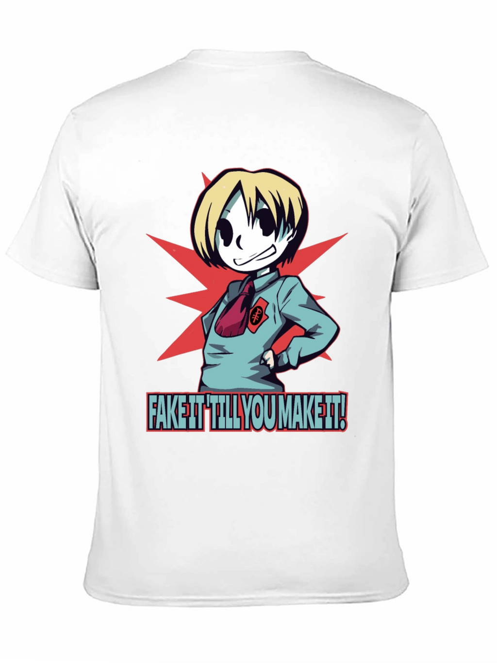 Fake It Till You Make It T-Shirt