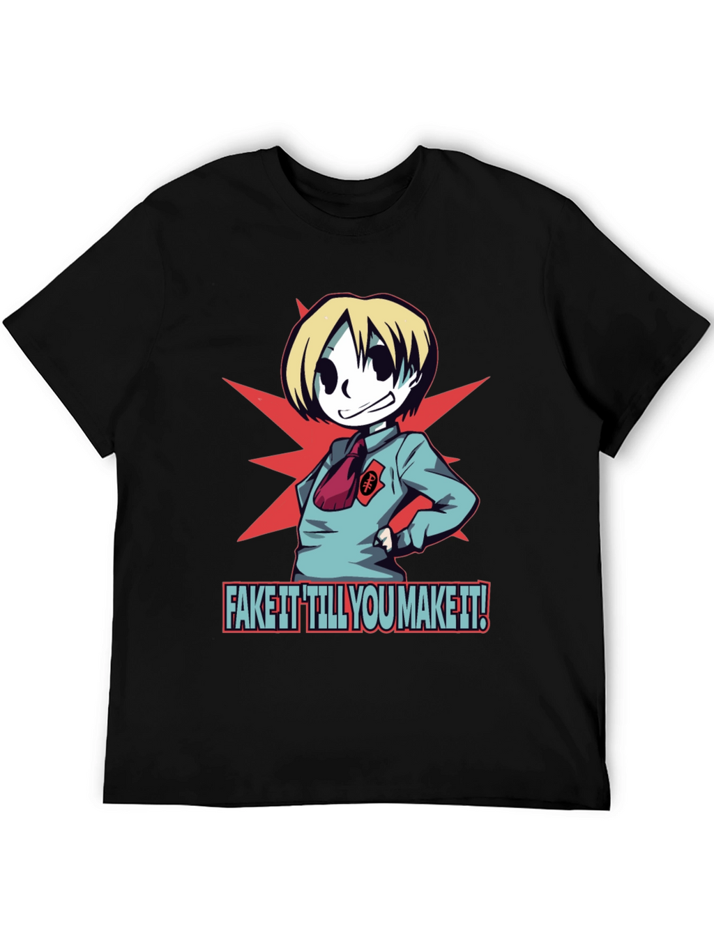 Fake It Till You Make It T-Shirt