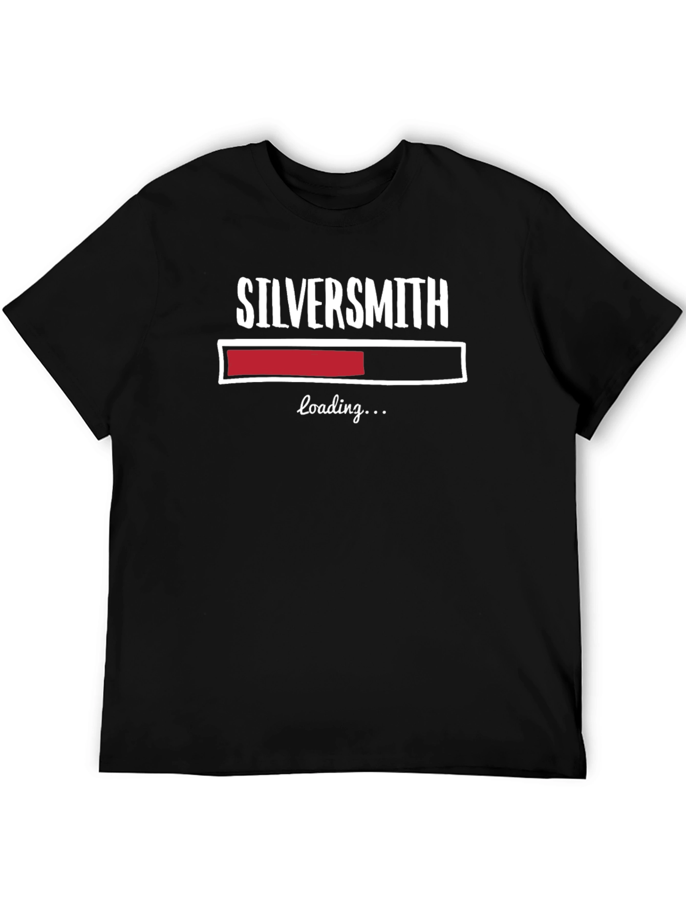 Silversmith Loading Funny T-Shirt