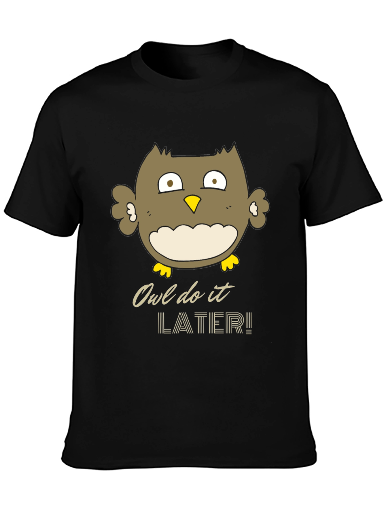 Owl Do It Later Funny Graphic T-Shirt