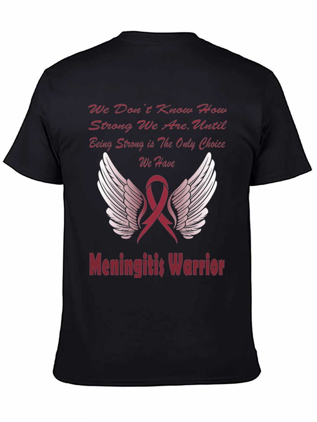 Meningitis Warrior T-Shirt Ribbon Wings Design