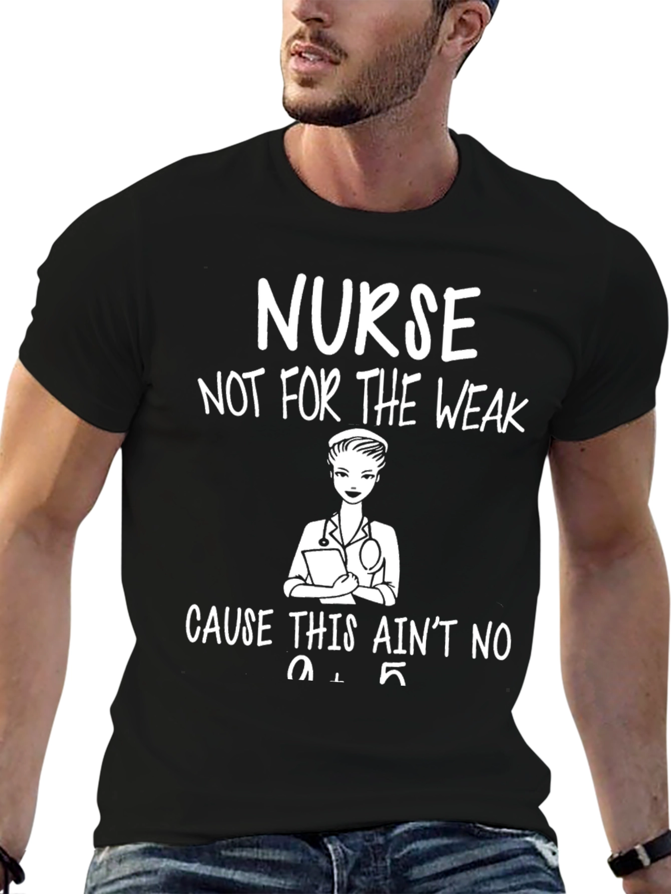 Nurse Not For The Weak T-Shirt