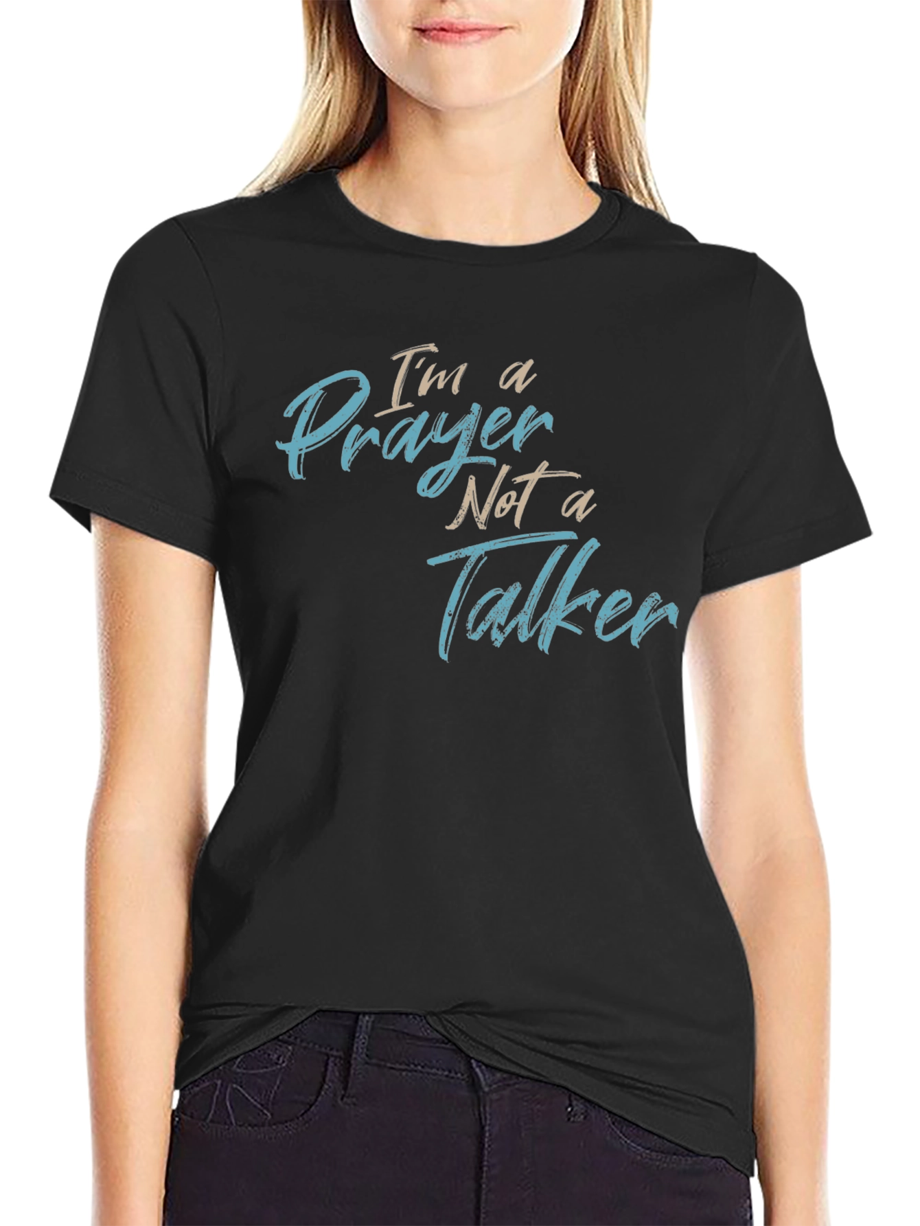 Prayer Not a Talker T-Shirt - Religious Graphic Tee