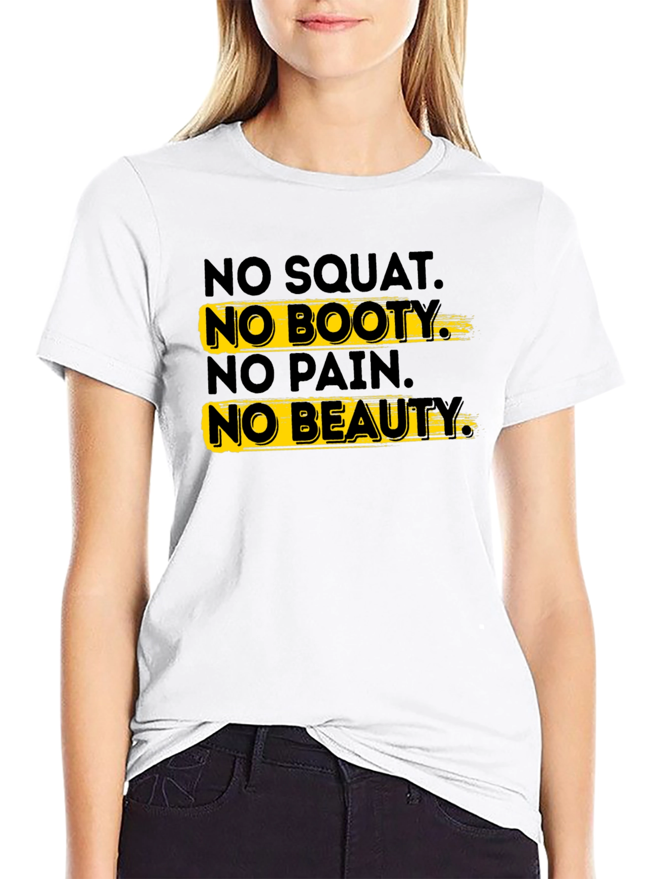 No Squat No Booty Graphic T-Shirt