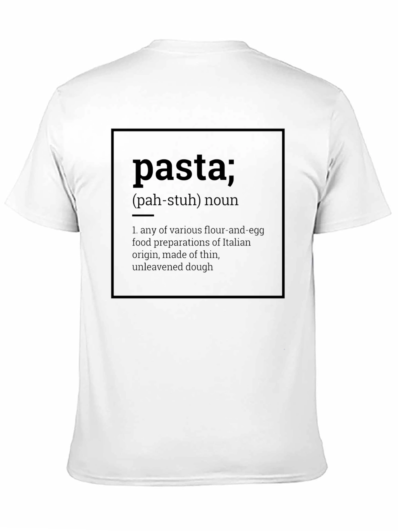 Pasta Definition T-Shirt - Italian Food Lover Tee