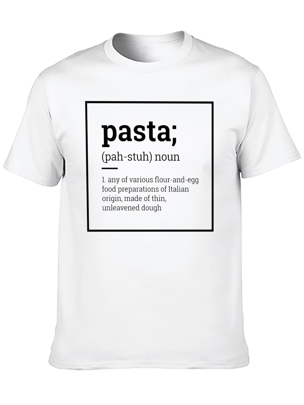 Pasta Definition T-Shirt - Italian Food Lover Tee