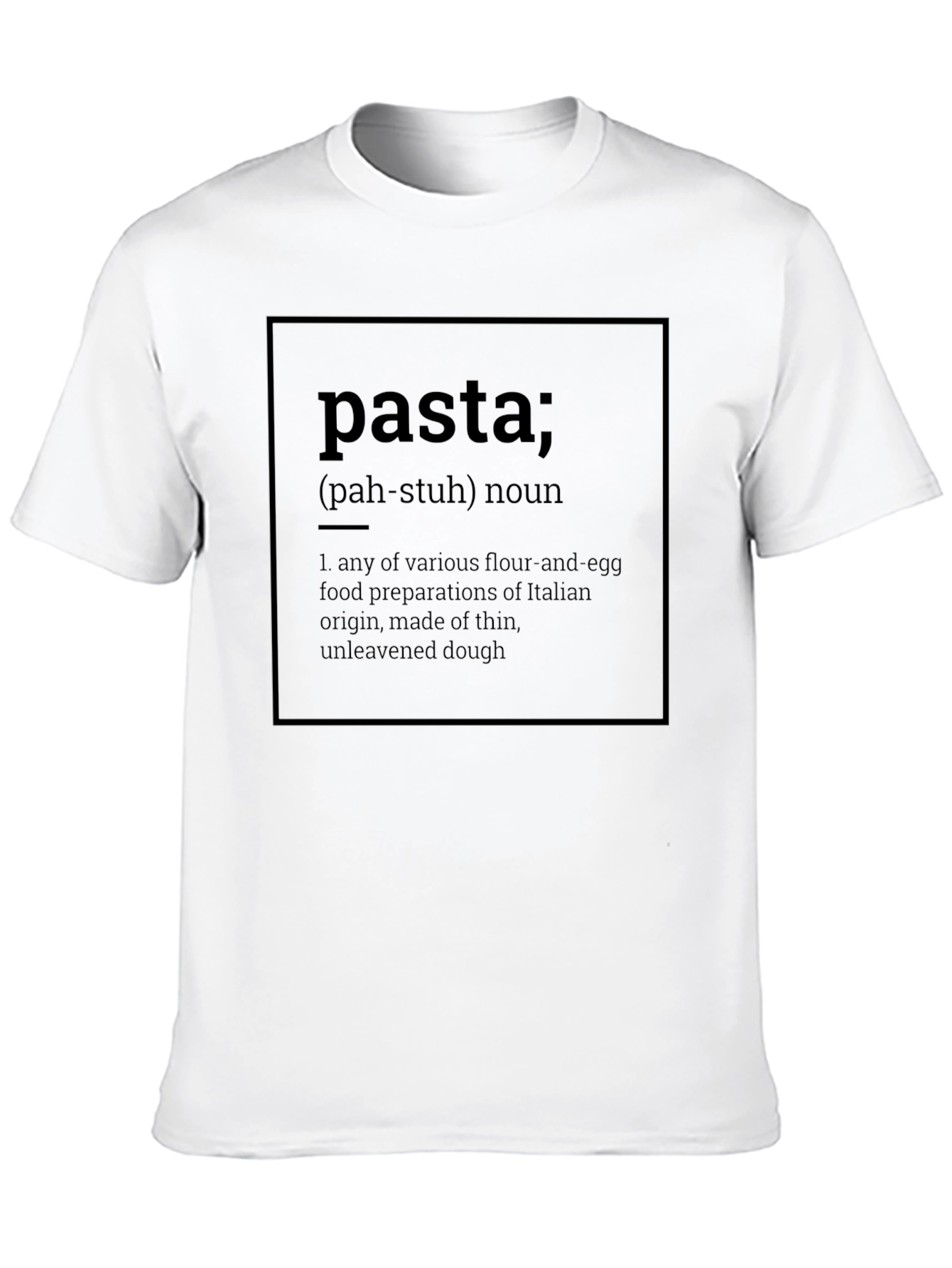 Pasta Definition T-Shirt - Italian Food Lover Tee