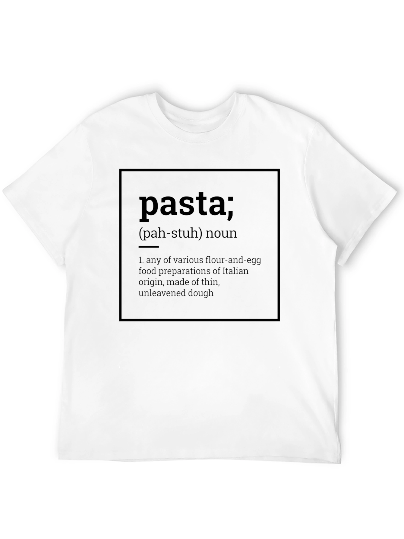 Pasta Definition T-Shirt - Italian Food Lover Tee