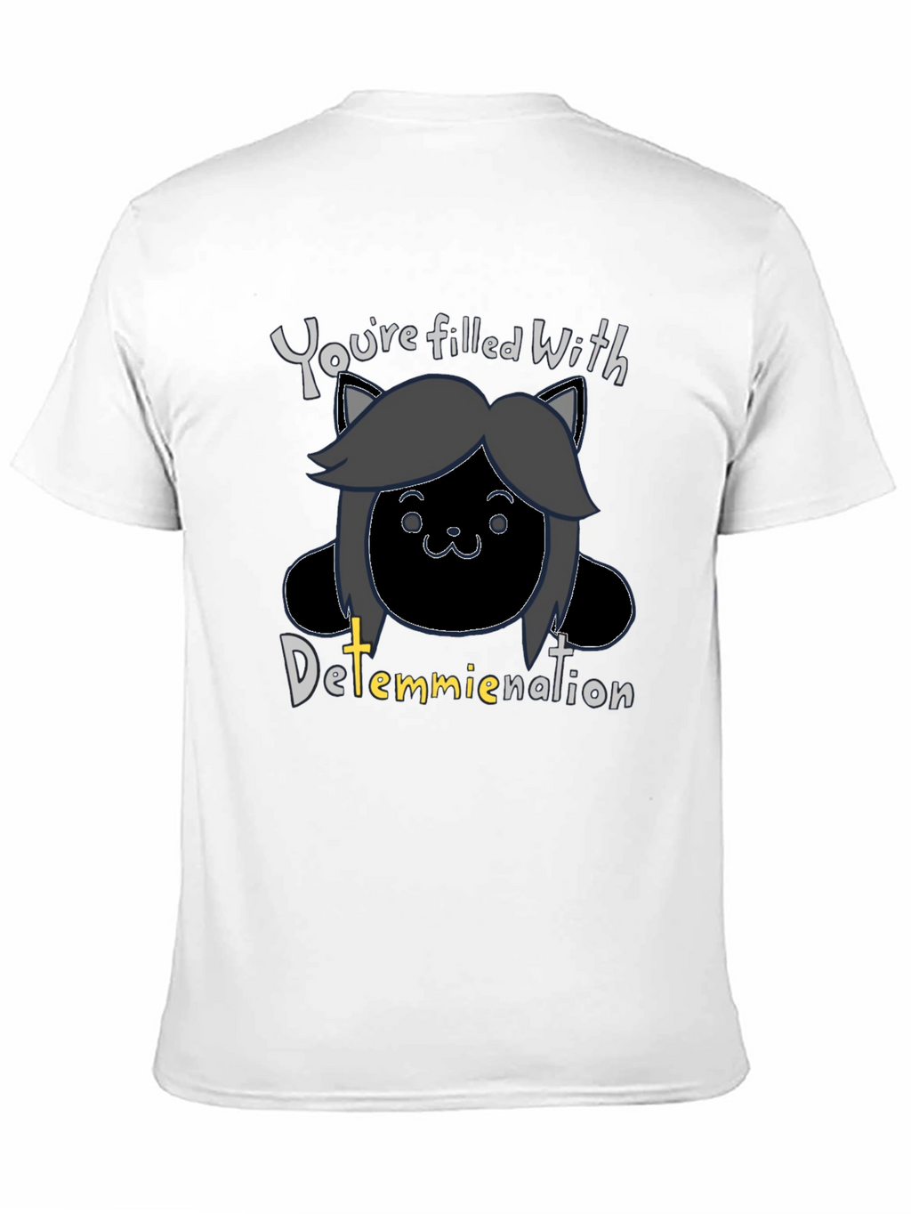 Temmie Undertale Inspired T-Shirt - Determination