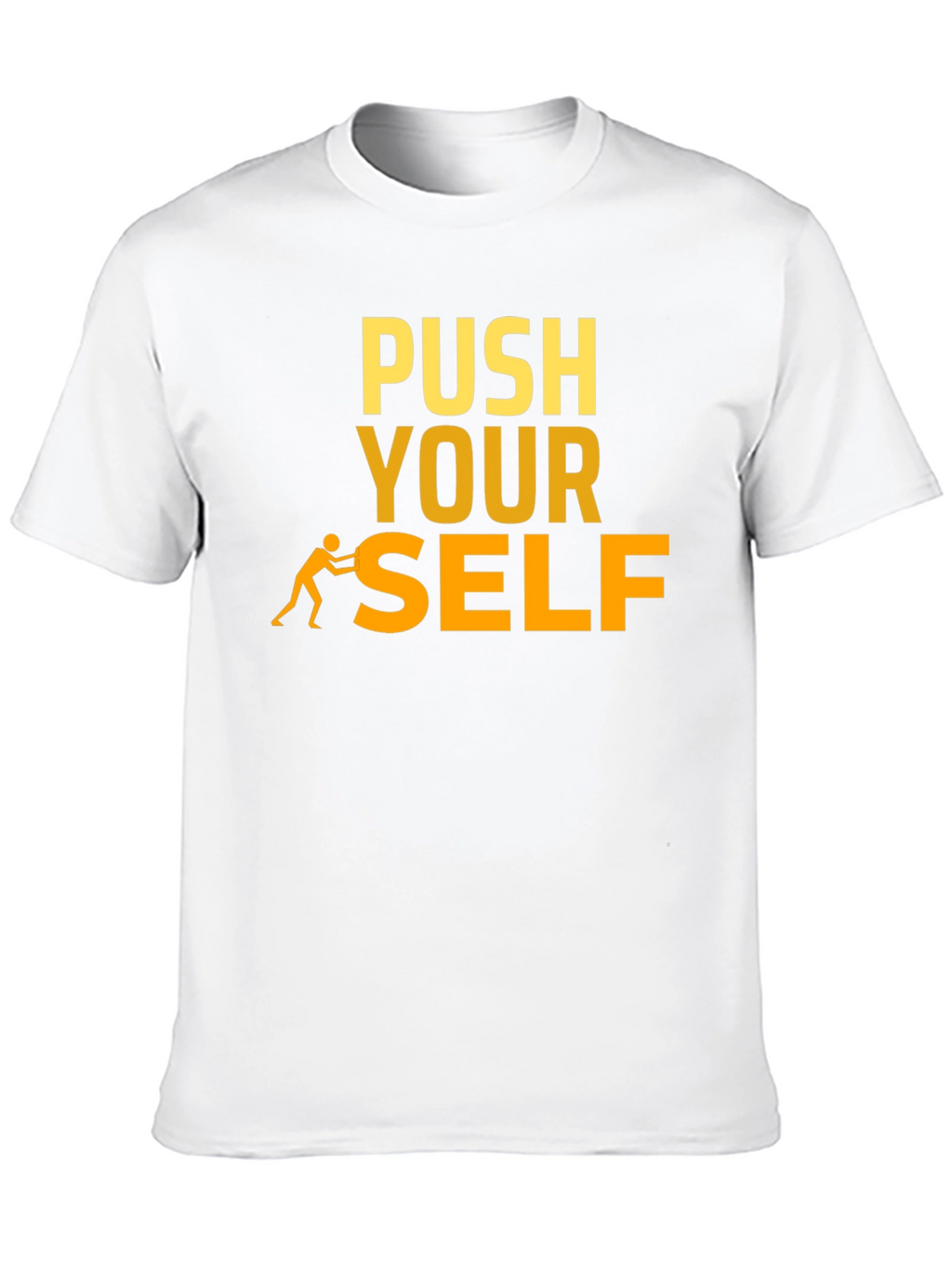 Push Yourself T-Shirt - Motivational Black Tee