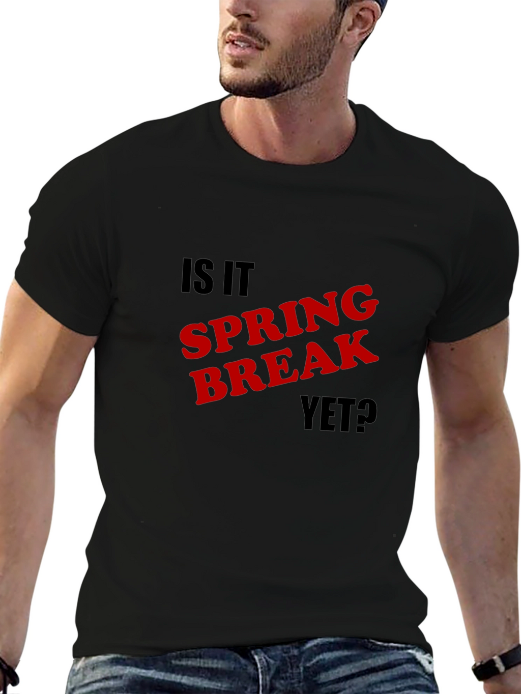 Is It Spring Break Yet? Graphic Tee