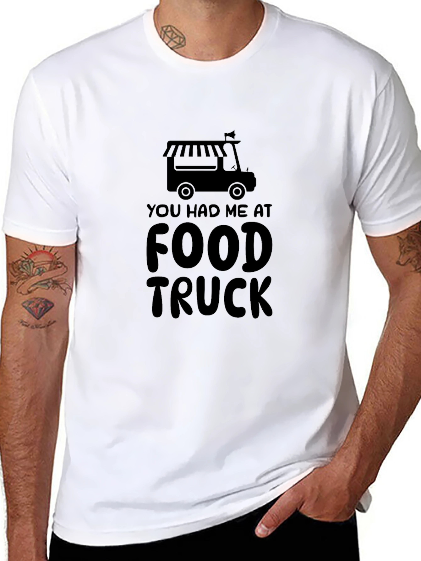 Food Truck T-Shirt - You Had Me At