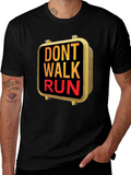 Dont Walk Run Graphic Tee
