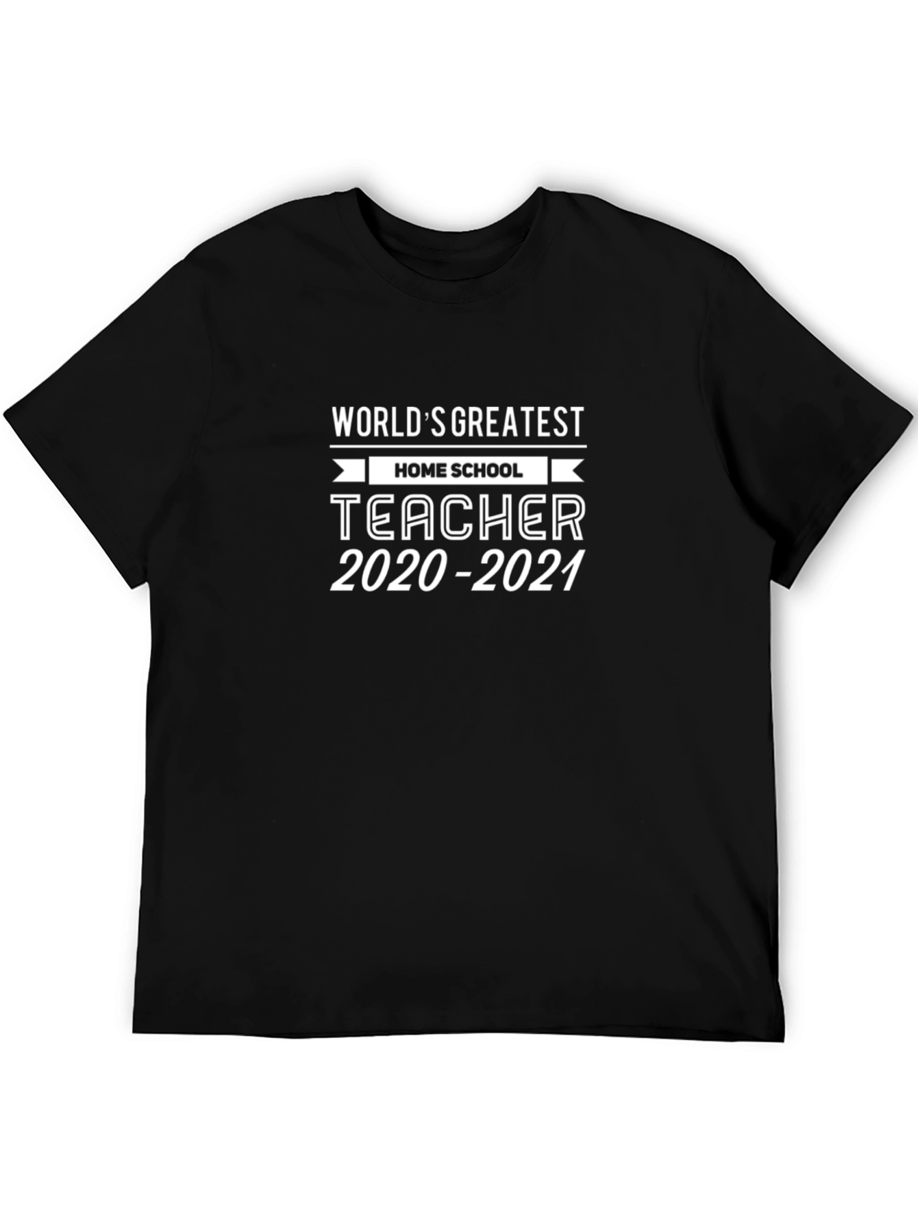 Worlds Greatest Homeschool Teacher 2020-2021 T-Shirt