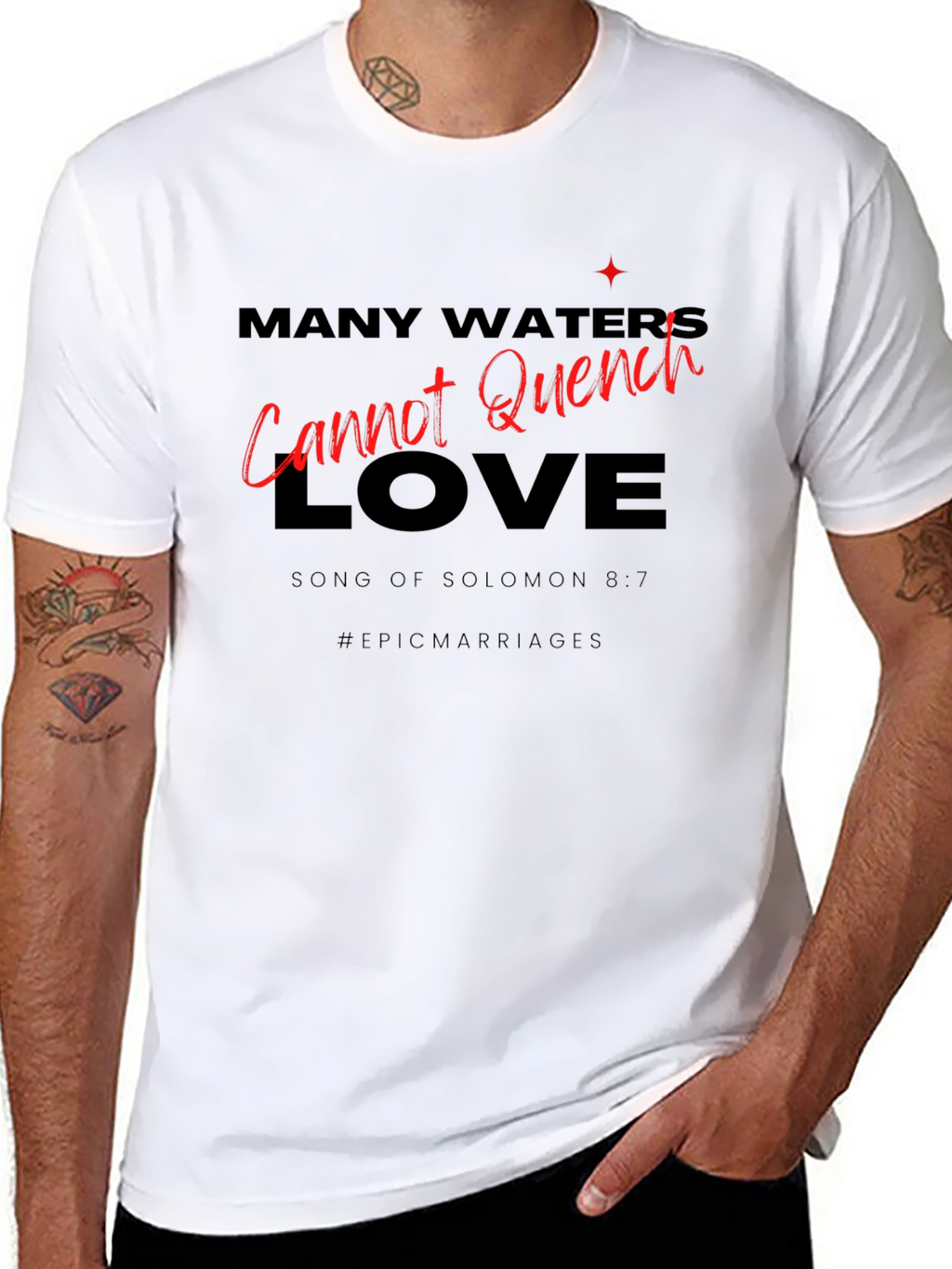Many Waters Cannot Quench Love T-Shirt