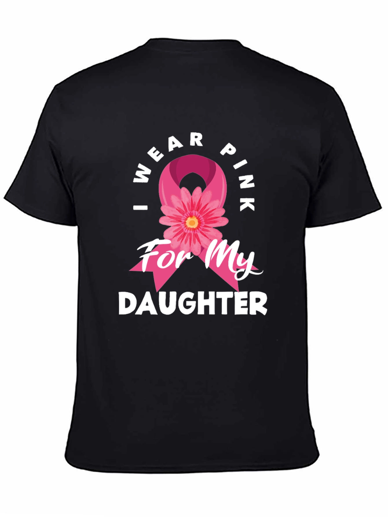 I Wear Pink for My Daughter Breast Cancer Awareness T-Shirt