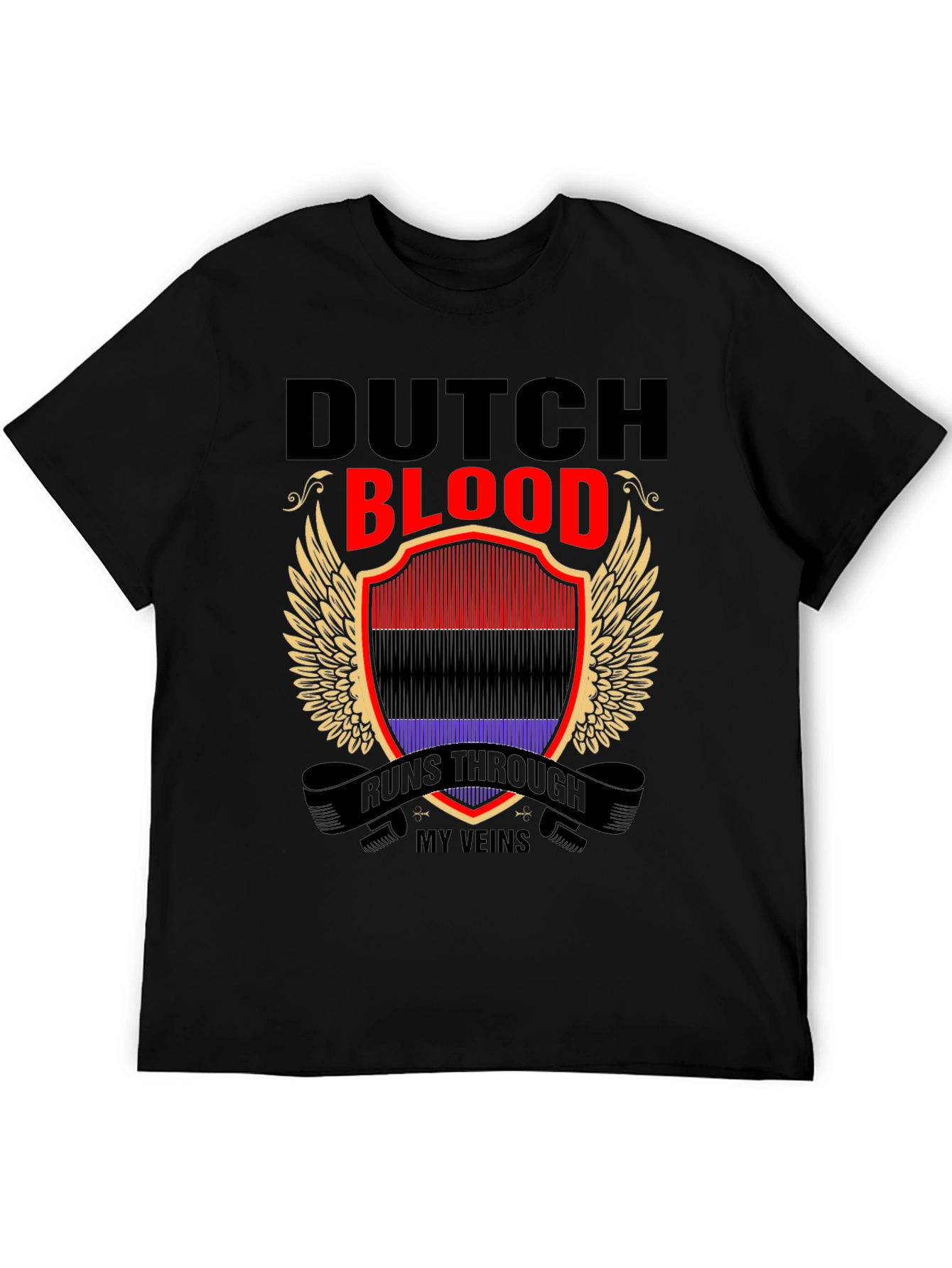 Dutch Blood Runs Through My Veins T-Shirt