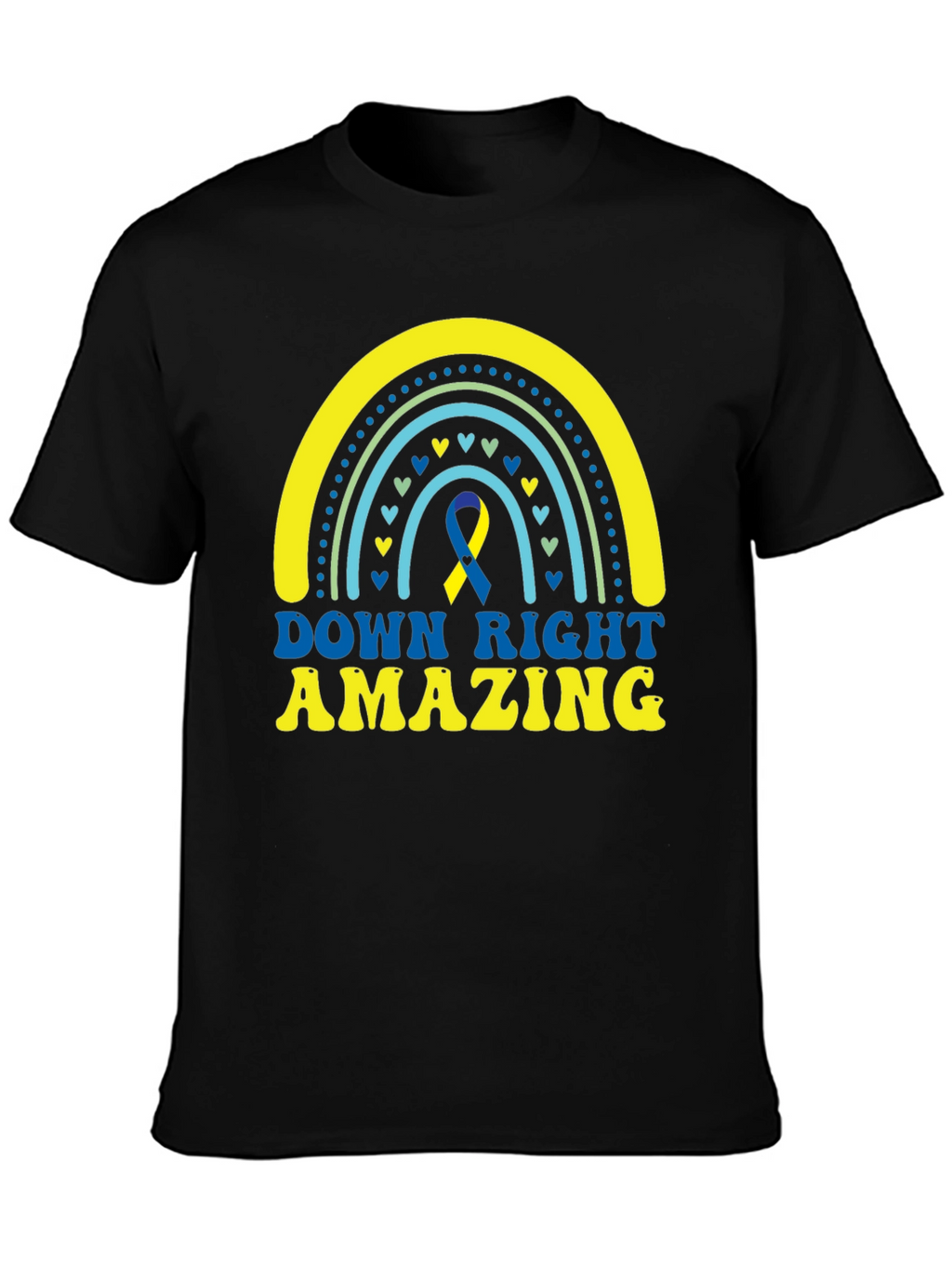 Down Right Amazing Down Syndrome Awareness T-Shirt