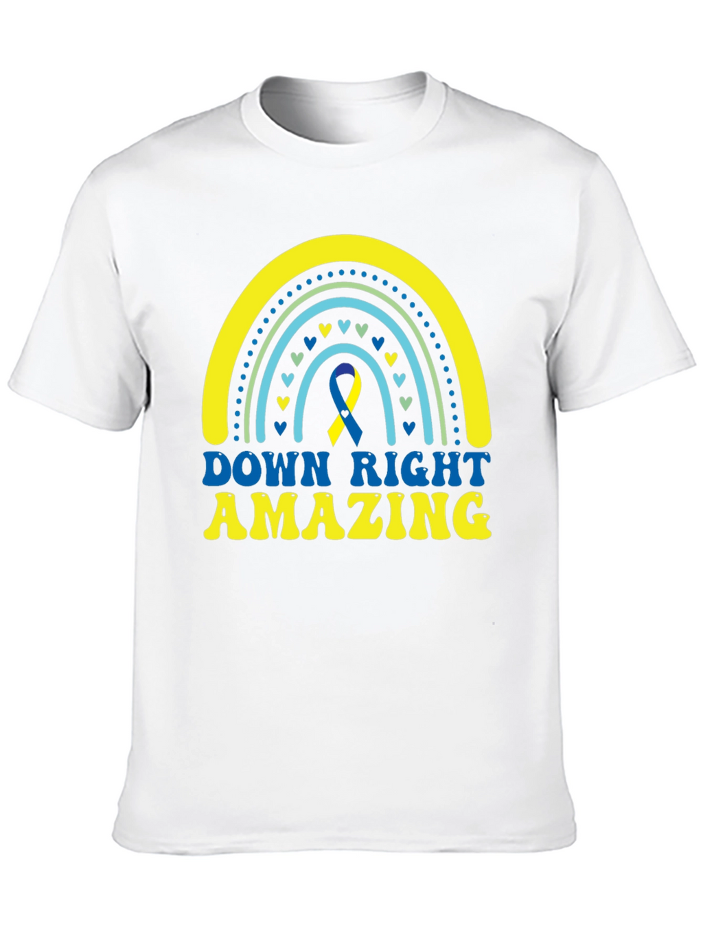 Down Right Amazing Down Syndrome Awareness T-Shirt