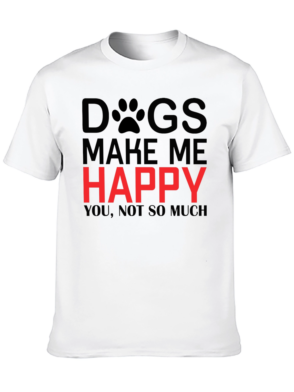 Dogs Make Me Happy Graphic Tee