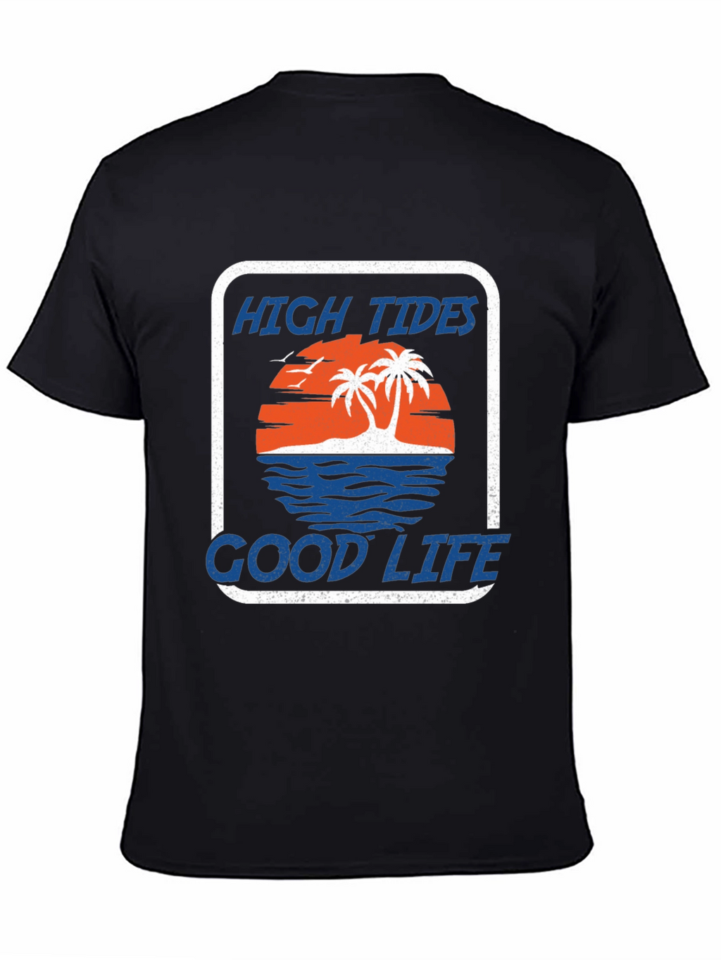 High Tides Good Life Graphic Tee - Relaxed Fit