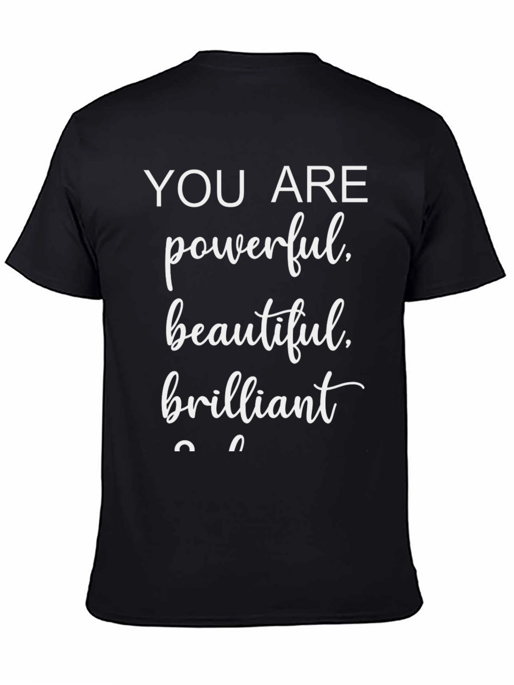 Empowering Graphic Tee: Powerful Beautiful Brilliant