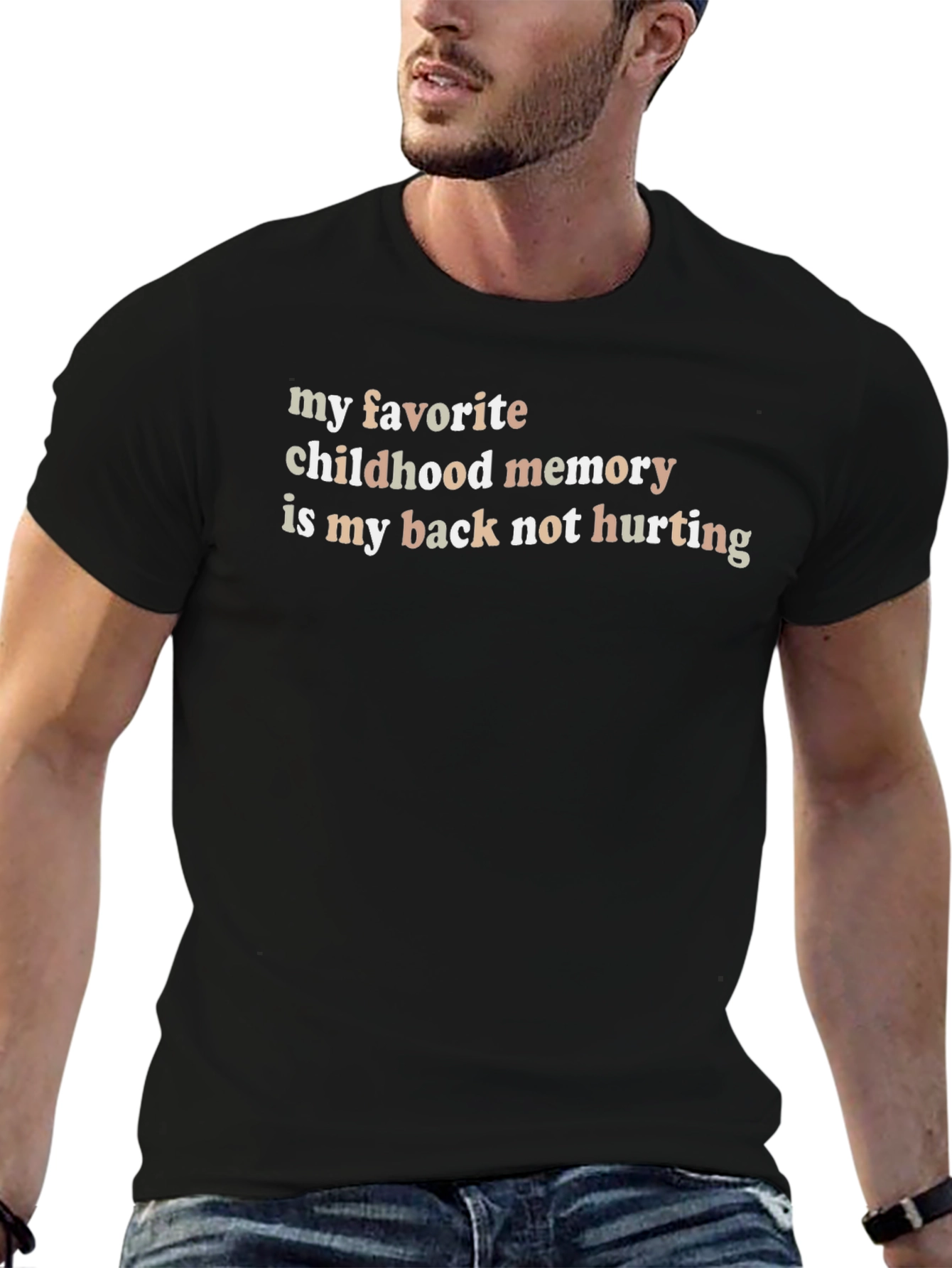 Funny Back Pain T-Shirt: Childhood Memory