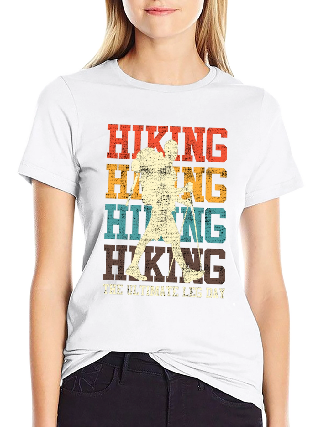Hiking The Ultimate Leg Day T-Shirt
