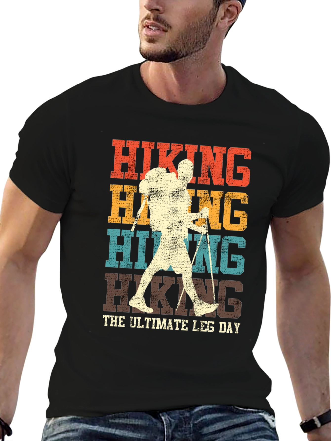 Hiking The Ultimate Leg Day T-Shirt