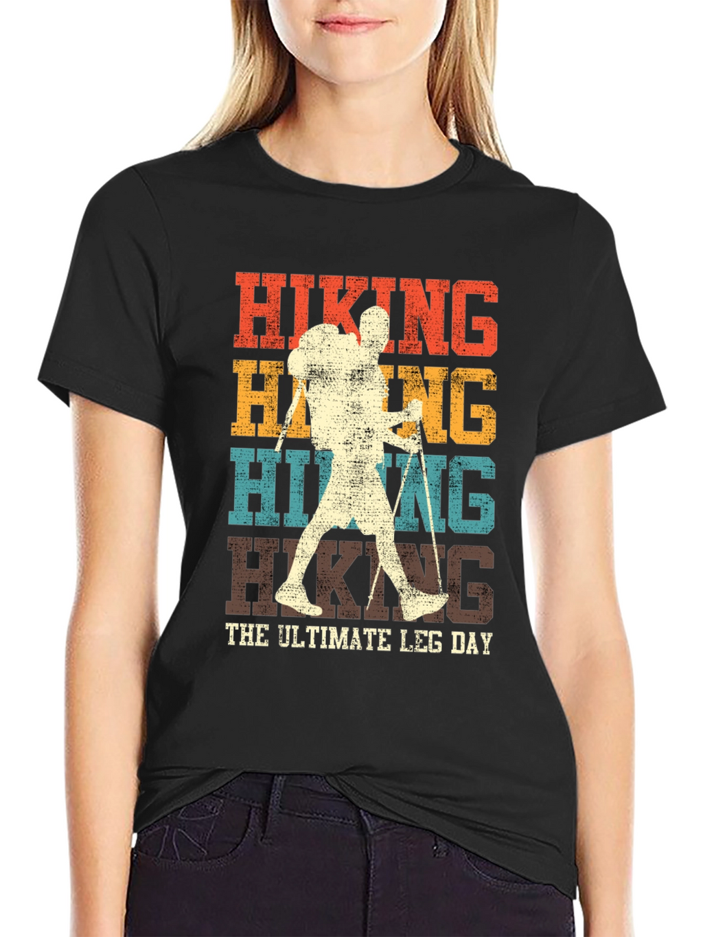 Hiking The Ultimate Leg Day T-Shirt