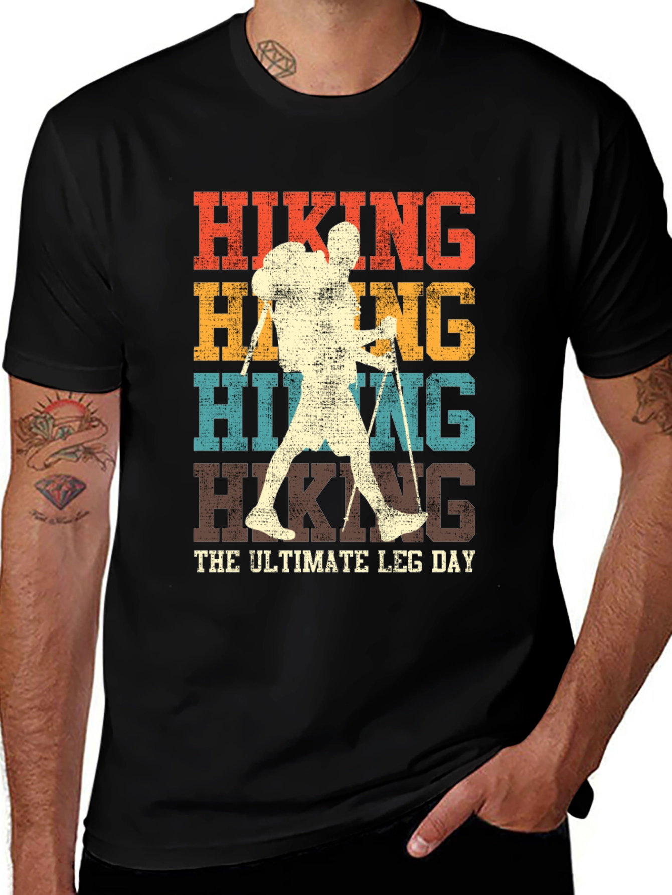 Hiking The Ultimate Leg Day T-Shirt