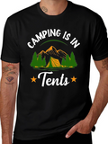 Camping is in Tents Graphic Tee
