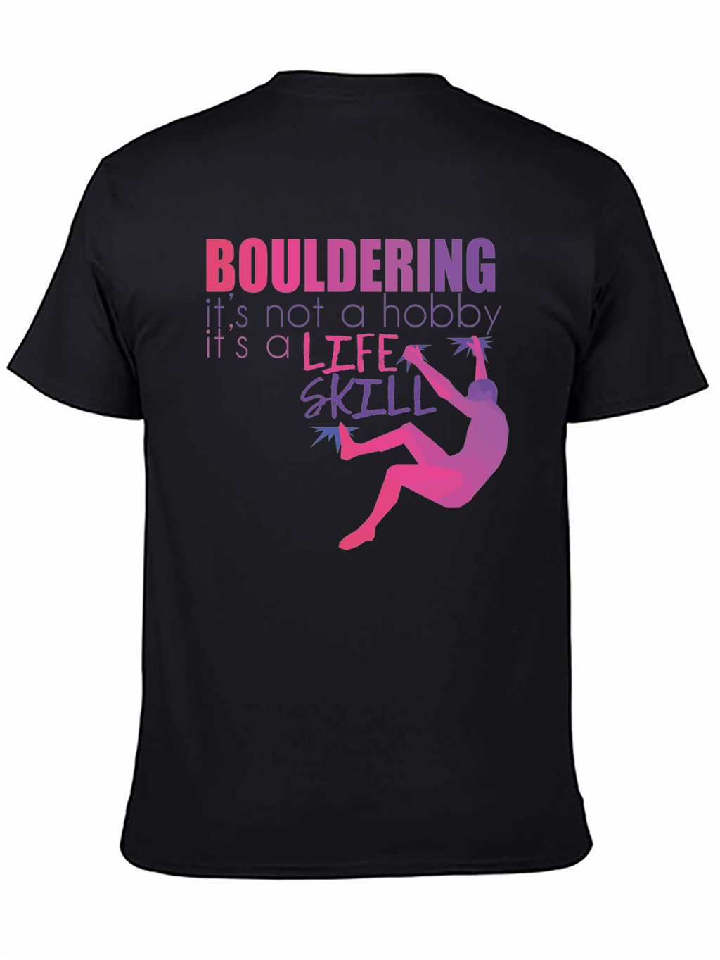 Bouldering Life Skill Graphic Tee