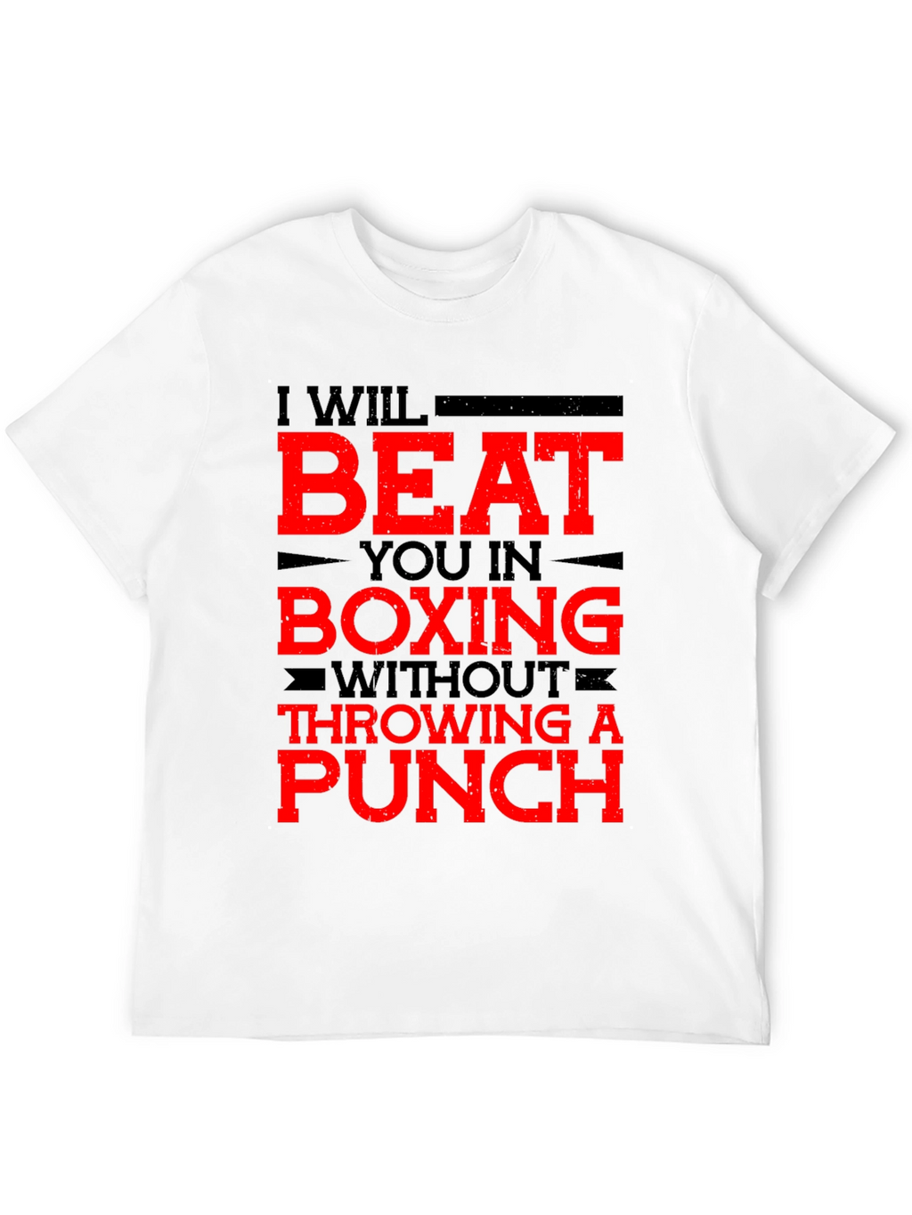 Funny Boxing T-Shirt - I Will Beat You