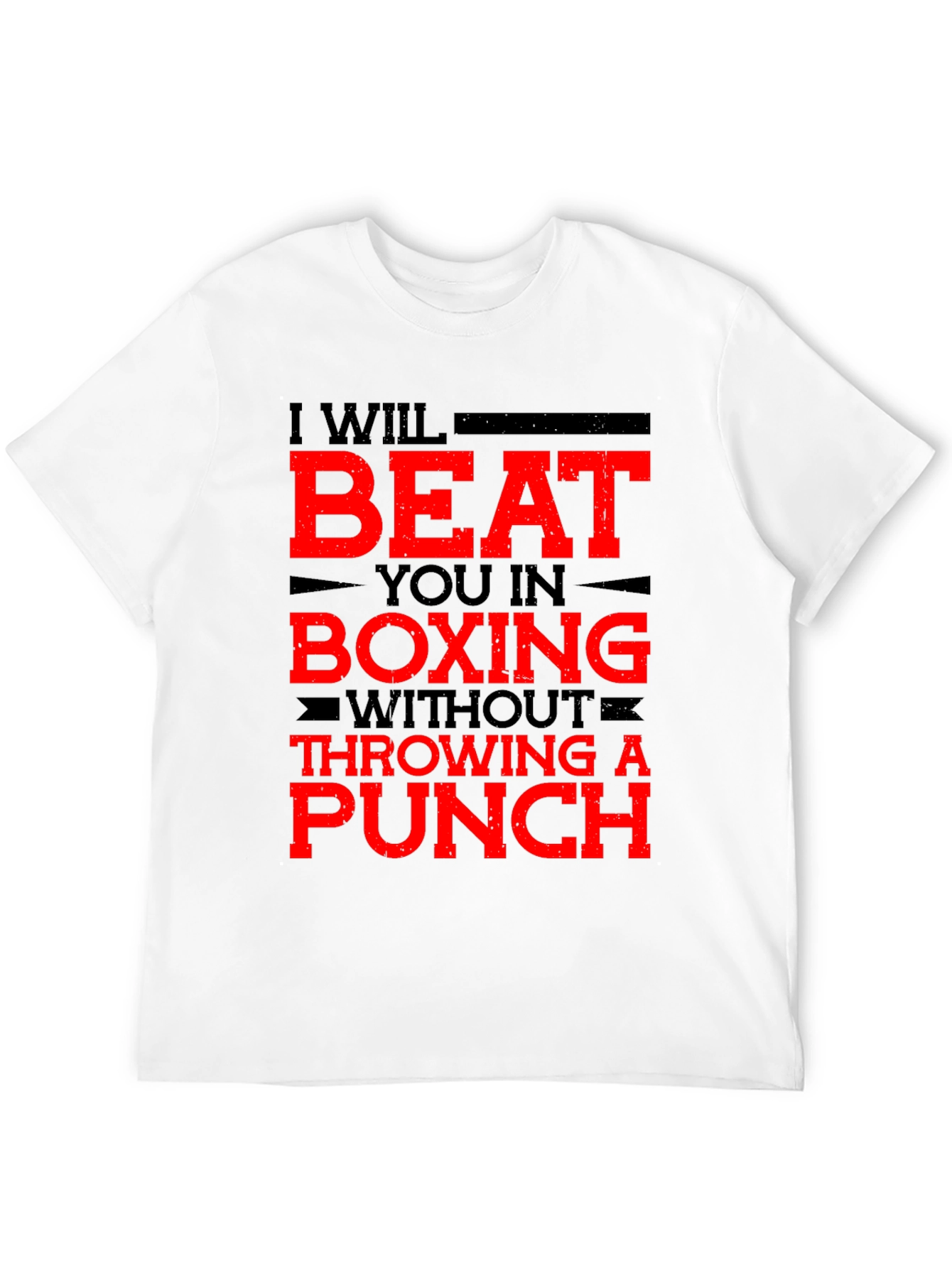 Funny Boxing T-Shirt - I Will Beat You