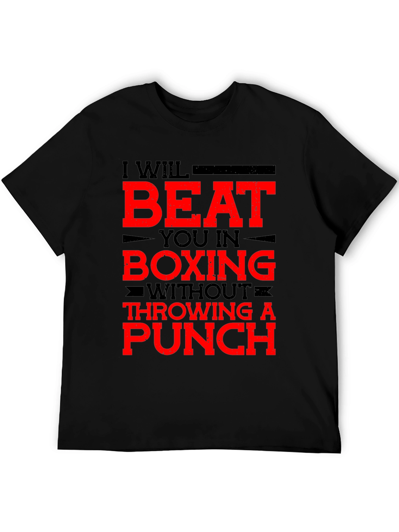 Funny Boxing T-Shirt - I Will Beat You