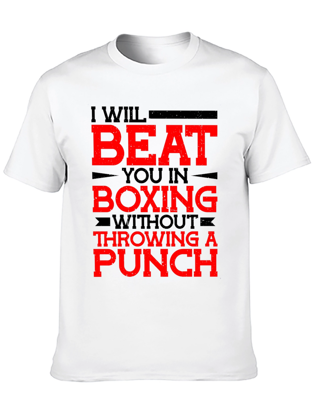 Funny Boxing T-Shirt - I Will Beat You