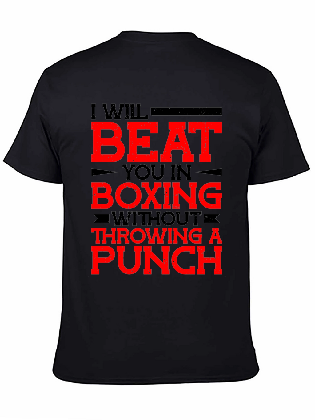 Funny Boxing T-Shirt - I Will Beat You