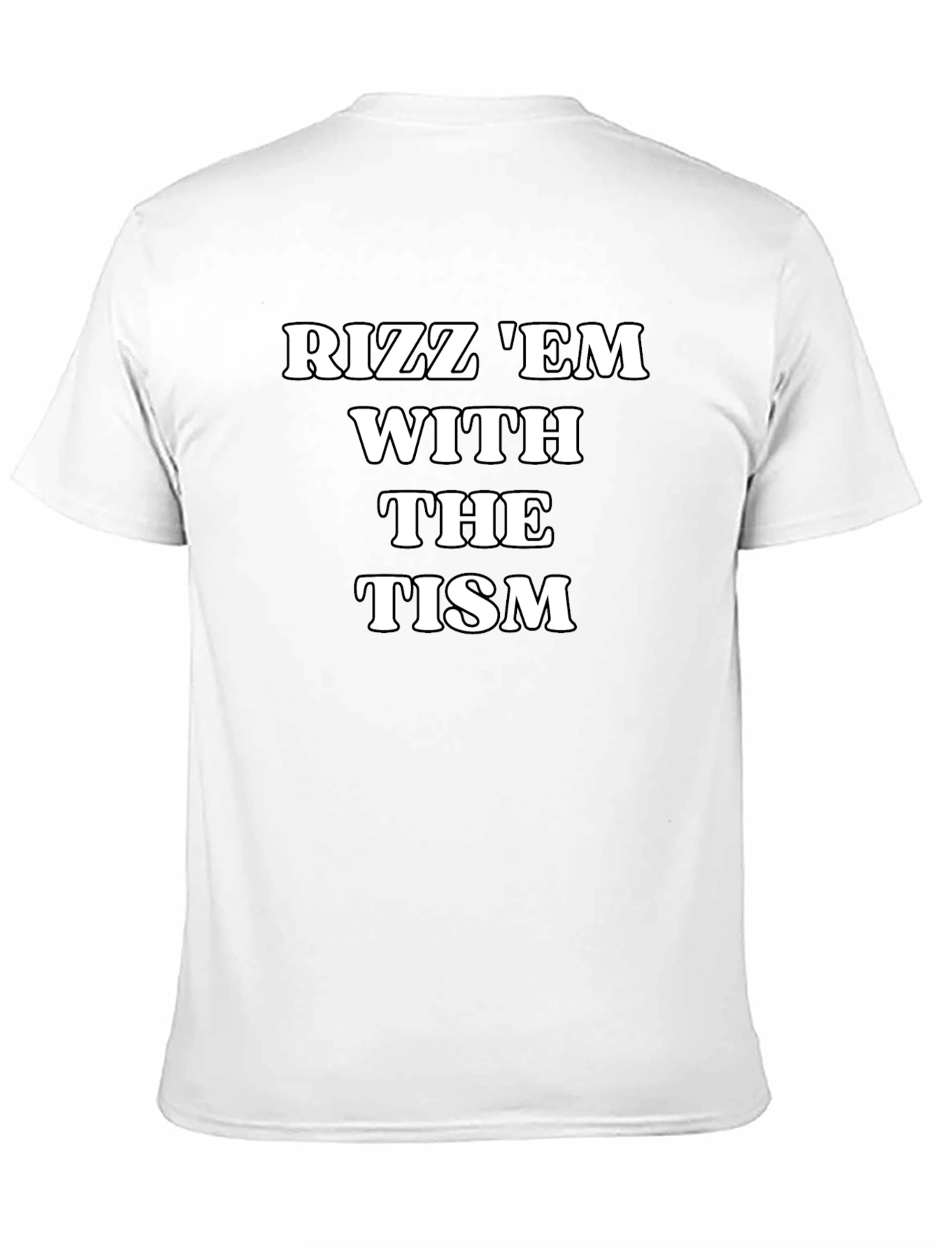 Rizz Em With The Tism Graphic Tee